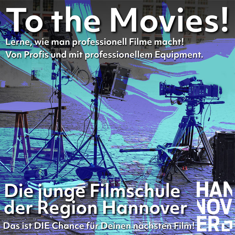 Jetzt bewerben: Junge Filmschule lehrt den Weg „To the Movies“