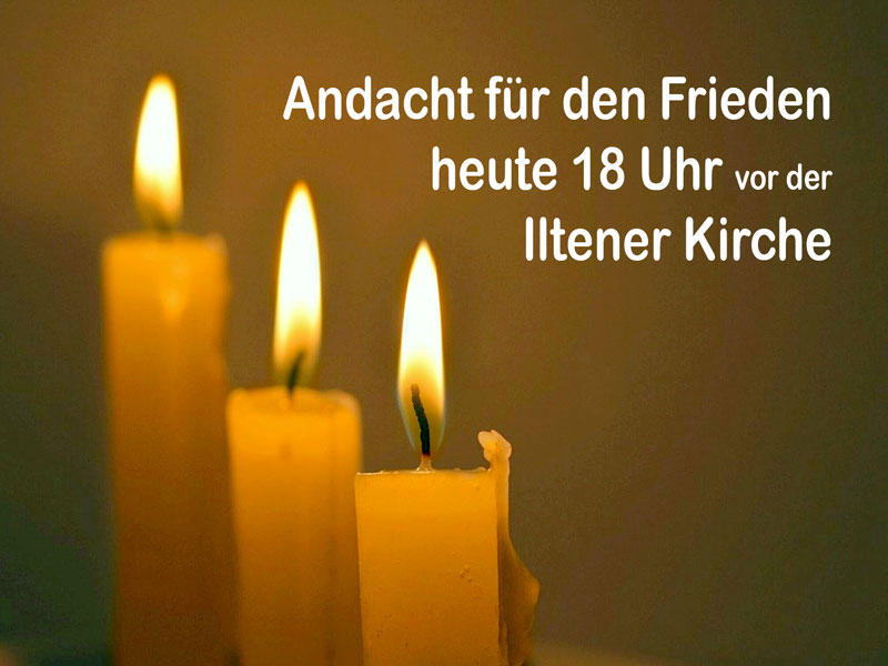 Friedensgottesdienst in Ilten heute 18 Uhr