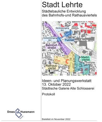 Städtebaulicher Wettbewerb „Bahnhofstraße und Rathausviertel“ in Lehrte