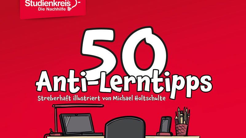 50 Anti-Lerntipps zu den Halbjahreszeugnissen: Studienkreis Sehnde bietet Beratungswoche