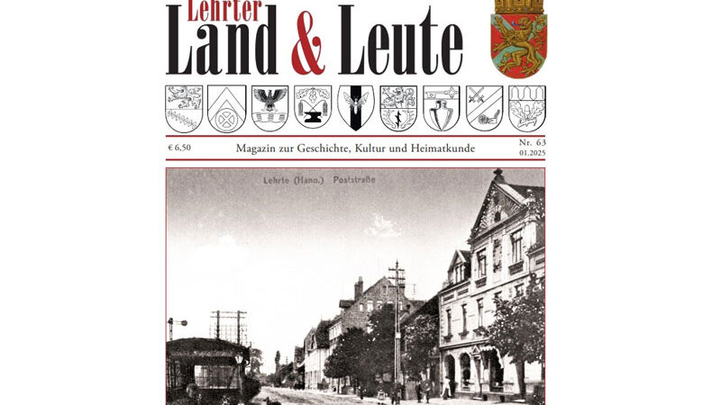 Neue Ausgabe von „Lehrter Land & Leute“ ab 1. April 2025 im Handel