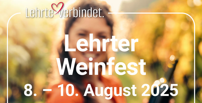 38. Lehrter Weinfest 2025: Motto „Cheers Lehrte“