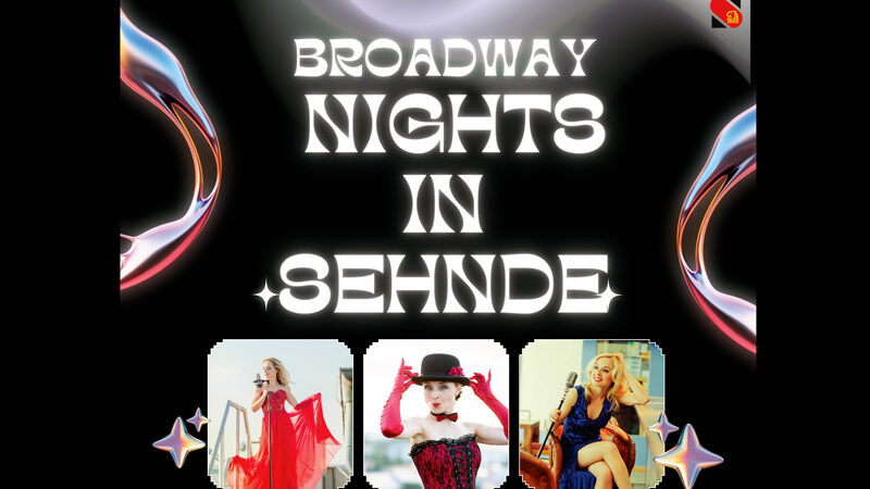 Stadt Sehnde eröffnet Kulturprogramm mit musikalischem Glanz: „Broadway Nights“