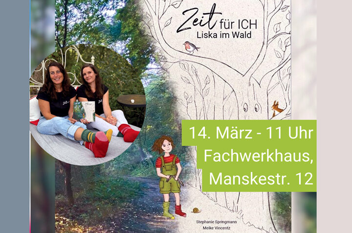 Lehrter Umwelttage: Autorinnen-Lesung „Liska im Wald“ für Kinder im Fachwerkhaus