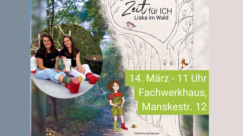 Lehrter Umwelttage: Autorinnen-Lesung „Liska im Wald“ für Kinder im Fachwerkhaus