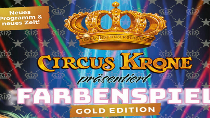 „Farbenspiel“ auf dem Schützenplatz:  Circus Krone in Hannover
