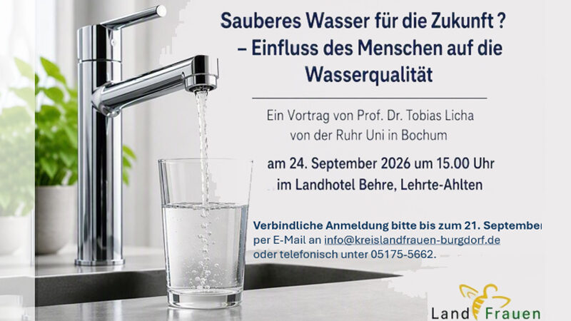 Sauberes Wasser für die Zukunft? Einfluss des Menschen auf die Wasserqualität