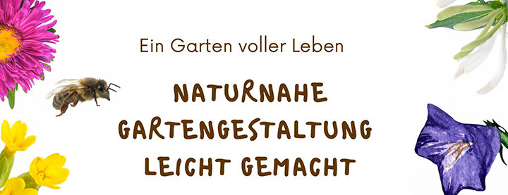 Naturnahe Gartengestaltung leicht gemacht: Vortrag in Sehnde